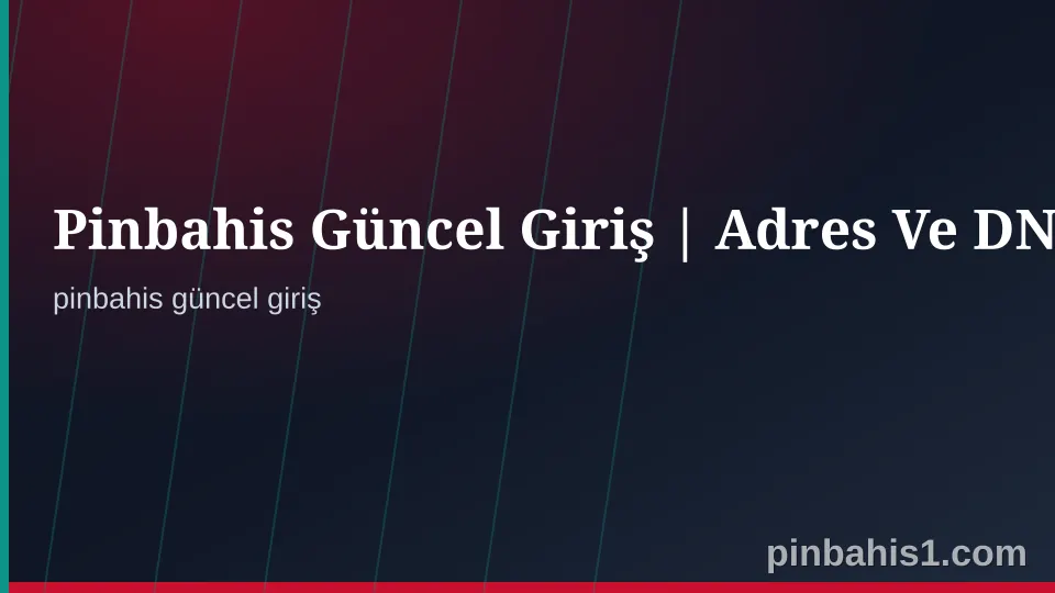 Pinbahis Güncel Giriş Güvenli Erişim Kontrol Görseli
